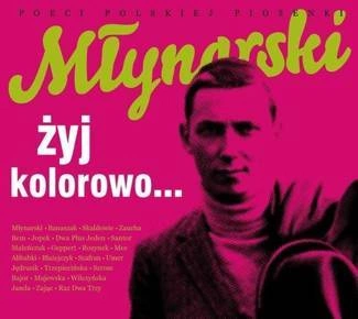 VARIOUS MŁynarski, Żyj Kolorowo 2CD