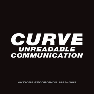 CURVE Unreadable Communication... CD