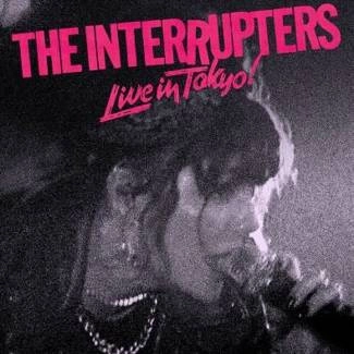 INTERRUPTERS, THE Live In Tokyo ! CD