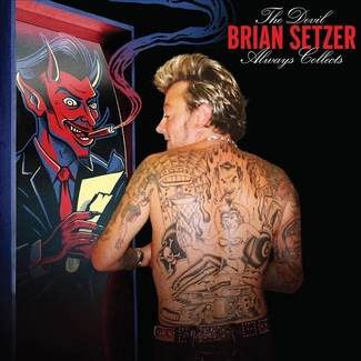 SETZER, BRIAN The Devil Always Collects CD DIGIPAK