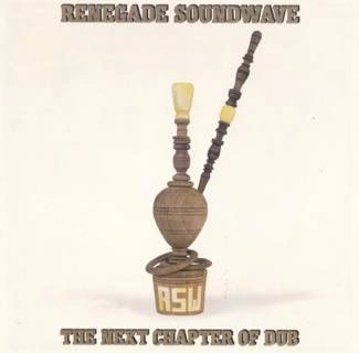 RENEGADE SOUNDWAVE The Next Chapter Of Dub CD