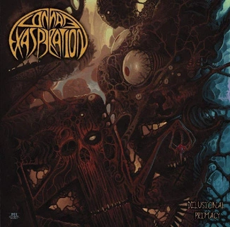 CONNATE EXASPERATION Delusional Primacy CD