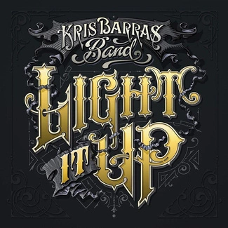 KRIS BARRAS BAND Light It Up CD