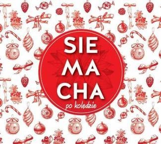 VARIOUS Siemacha Po Kolędzie CD