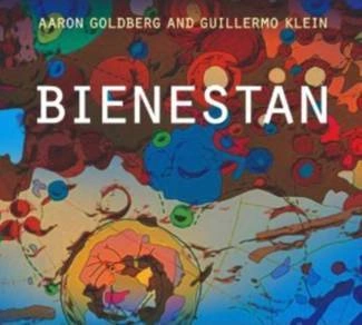 GOLDBERG, AARON & GUILLERMO KLEIN Bienestan CD