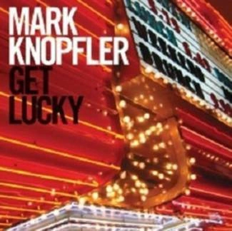 KNOPFLER, MARK Get Lucky CD