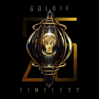 GOLDIE Timeless (25 Year Anniversary Edition) 3CD