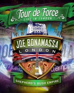 BONAMASSA, JOE Tour De Force - Shepherd's Bush Empire Dvd