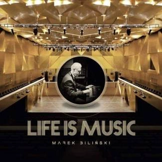 BILIŃSKI, MAREK Life Is Music 2022 CD
