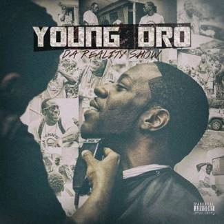 YOUNG DRO Da Reality Show CD