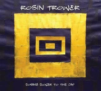 TROWER, ROBIN Coming Closer To The Day CD DIGIPAK