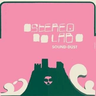 STEREOLAB Sound Dust (expanded Edition) CD
