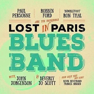 ROBBEN FORD RON THAL PAUL PERSONNE Lost In Paris Blues Band CD DIGIPAK